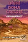 Kniha: Učení dona Carlose (Victor Sanchez). Pragma, 2001