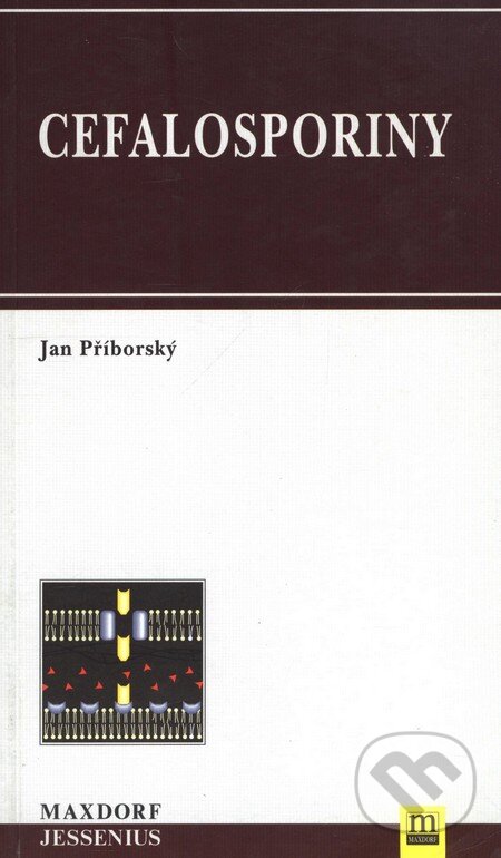 Cefalosporiny - Jan Příborský, Maxdorf, 1999