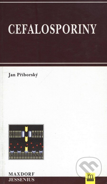 Kniha: Cefalosporiny (Jan Příborský). Maxdorf, 1999