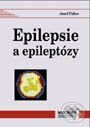 Kniha: Epilepsie a epileptózy (Josef Faber). Maxdorf, 2001