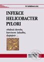 Kniha: Infekce Helicobacter pylori (Miloše Sedláčková, Andrej Souček, Anna Součková, Alena Chlumská a Jitka Mucksová)
