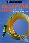 Kniha: Receptář her (Jiří Chour). Portál, 2000