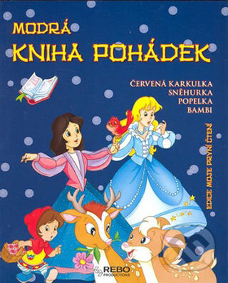 Kniha: Modrá kniha pohádek (Rebo). Rebo, 2008