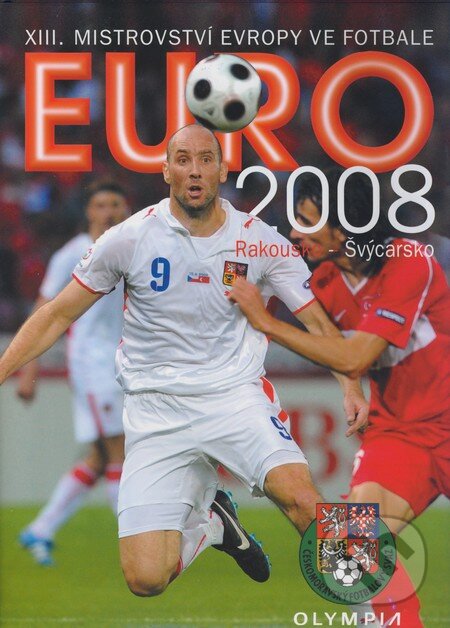 Kniha: Euro 2008 (Václav Tichý). Olympia, 2008