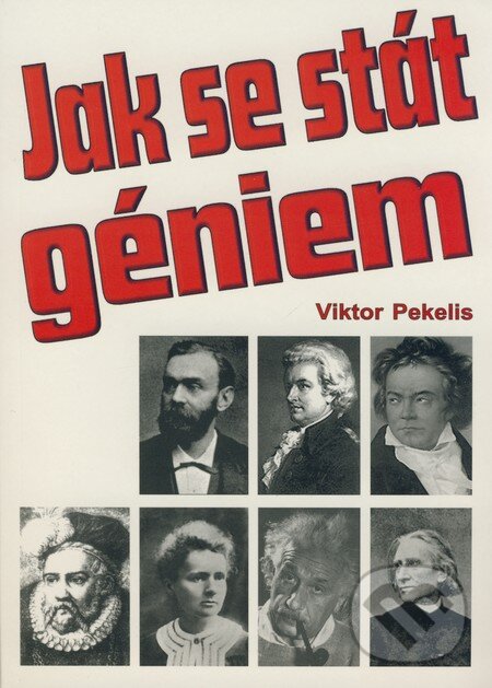 Kniha: Jak se stát géniem (Viktor Pekelis). Eko-konzult, 2001