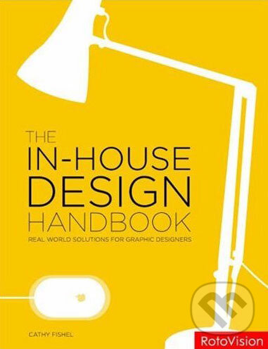 Levně In-house Design Handbook - kniha z kategorie Umenie, dizajn a architektúra