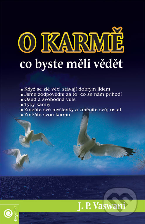 Levně O karmě - co byste měli vědět - J.P. Vaswani - kniha z kategorie Záhady a paranormálne javy