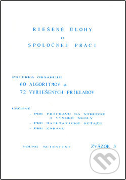 Levně Riešené úlohy o spoločnej práci - Marián Olejár, Iveta Olejárová a kolektív - kniha z kategorie Matematika