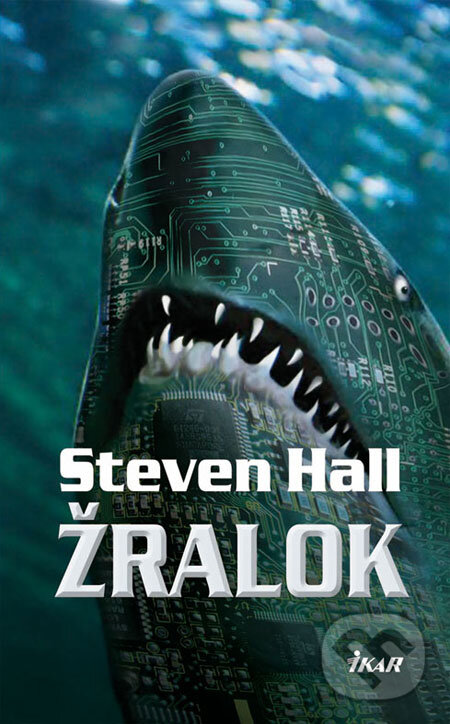Levně Žralok - Steven Hall - kniha z kategorie Spoločenská beletria