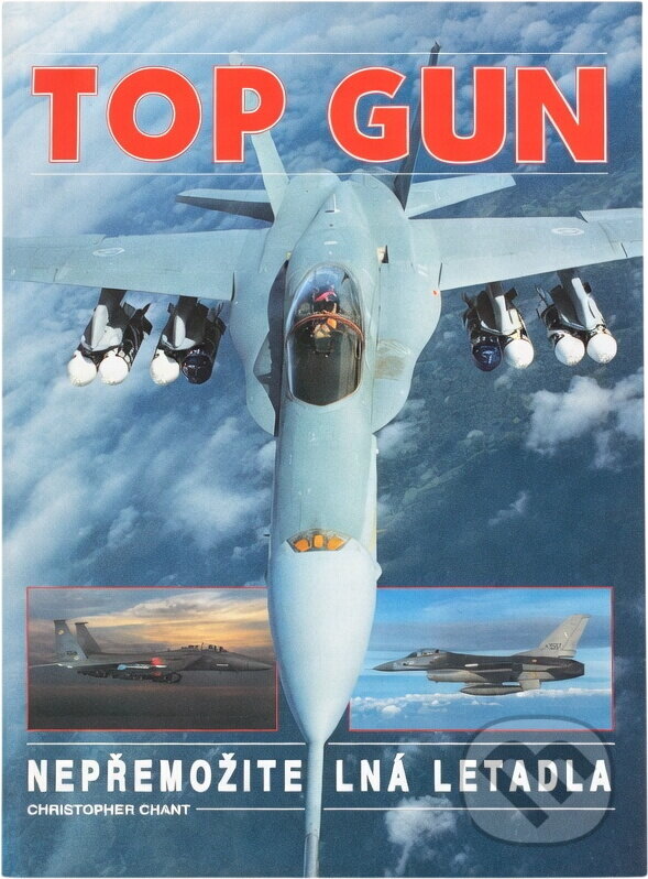 Kniha: Top Gun (Christopher Chant). Ottovo nakladatelství