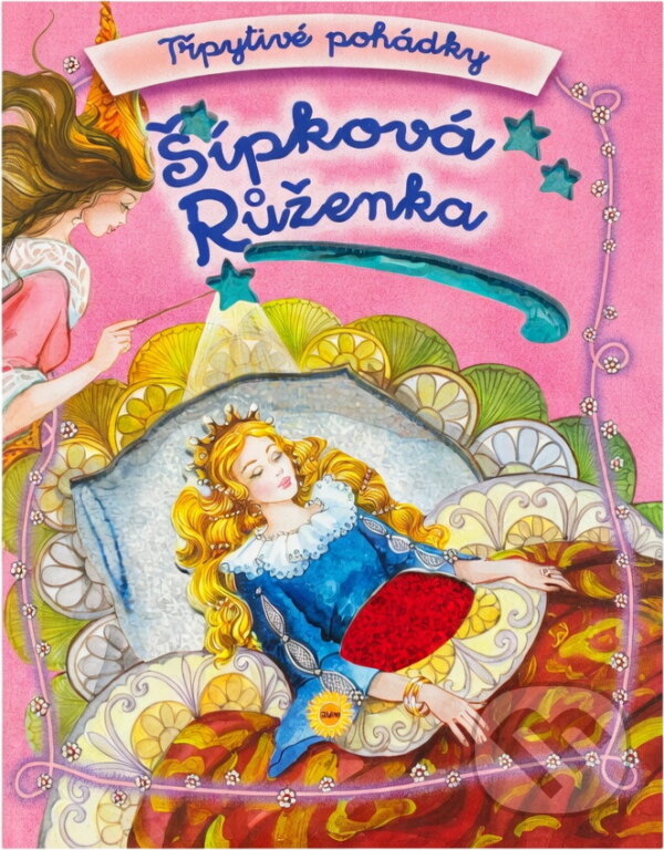 Kniha: Třpytivé pohádky - Šípková Růženka (Carmen Guerra a Guerra Carmen). SUN, 2007