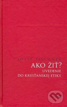 Ako žiť? - Józef Tischner, Serafín, 2005