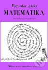 Levně Maturitní otázky - matematika - Radek Veselý - kniha z kategorie Stredné školy