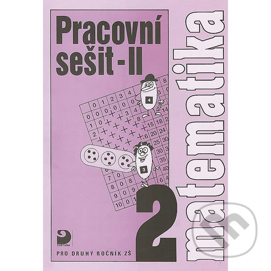 Levně Matematika pro druhý ročník ZŠ (Pracovní sešit - II) - kniha z kategorie 1. stupeň
