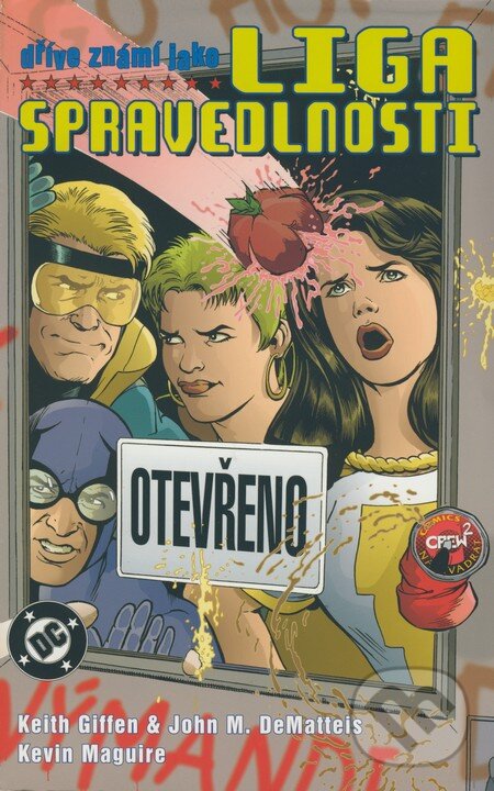 Levně Dříve známí jako Liga spravedlnosti - Keith Giffen, John M. De Matteis, Kevin Maguire - kniha z kategorie Životopisy