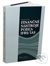 Levně Finančné nástroje podľa IFRS/IAS - Martin Svitek - kniha z kategorie Účtovníctvo a dane