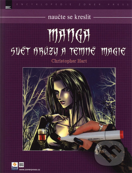 Manga: Svět hrůzy a temné magie, Zoner Press, 2008