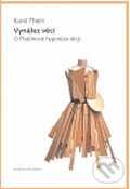 Levně Vynález věcí (O Platónově hypotéze idejí) - Karel Thein - kniha z kategorie Hobby