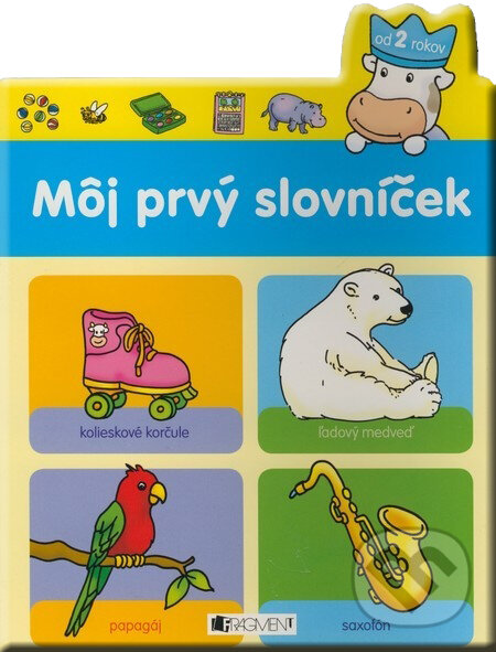 Kniha: Môj prvý slovníček - modrý (Fragment). Fragment, 2008