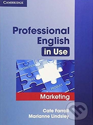 Levně Professional English in Use: Marketing - Cate Farrall, Marianne Lindsley - kniha z kategorie Jazykové učebnice a slovníky