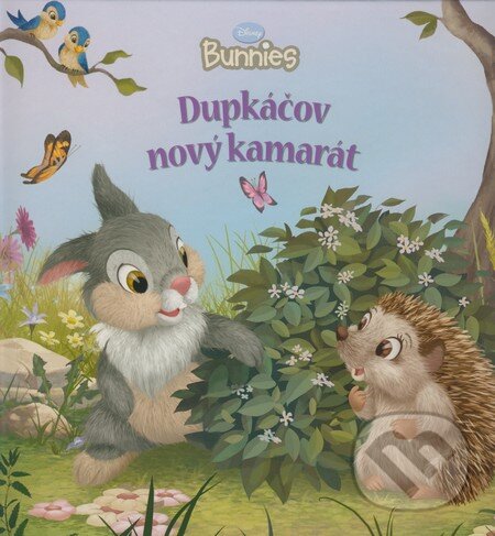 Kniha: Dupkáčov nový kamarát (Laura Driscoll). Egmont SK, 2008