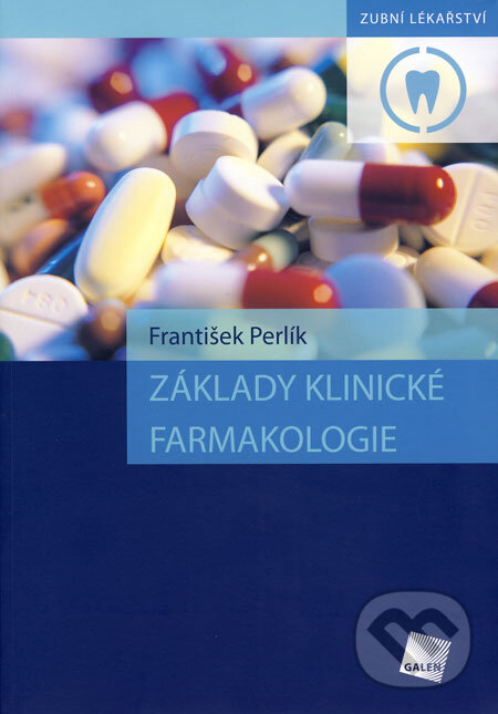 Levně Základy klinické farmakologie - František Perlík - kniha z kategorie Farmakológia a fytoterapia