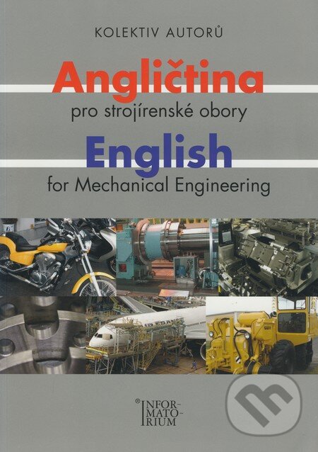Levně Angličtina pro strojírenské obory/English for Mechanical Engineering - kniha z kategorie Jazykové učebnice a slovníky