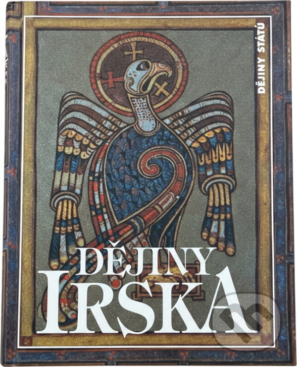 Kniha: Dějiny Irska (a kolektiv Moody, Moody a Theodore W. Moody). 