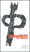 Levně Rovnomoc (Sny a skutečnosti) - Martin Stejskal - kniha z kategorie Beletria
