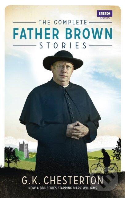 Levně The Complete Father Brown Stories - Gilbert Keith Chesterton - kniha z kategorie Detektívky, trilery a horory