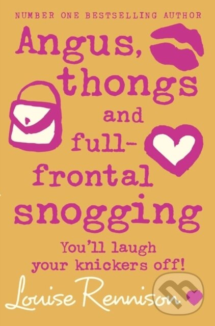Levně Angus, Thongs and Full-Frontal Snogging (You'll Laugh Your Knickers Off!) - kniha z kategorie Pre deti a mládež