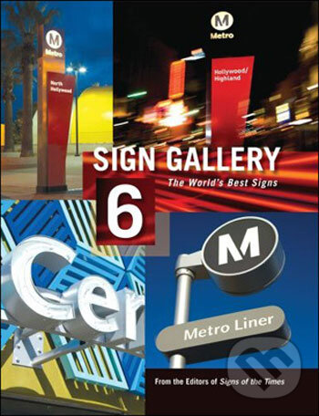 Levně Sign Gallery 6 - kniha z kategorie Umenie, dizajn a architektúra