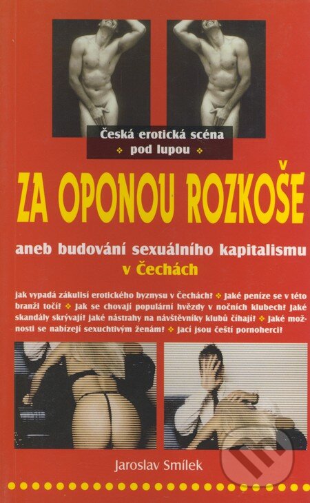 Kniha: Za oponou rozkoše (Jaroslav Smílek). Jaroslav Smílek, 2000
