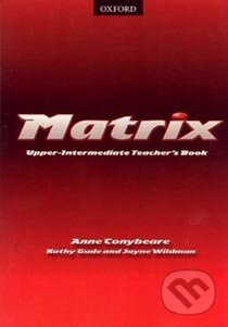 Levně Matrix - Upper-Intermediate Teacher´s Book - kniha z kategorie Jazykové učebnice a slovníky