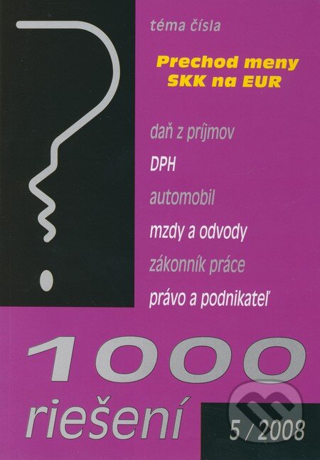 1000 riešení 5/2008, Poradca s.r.o., 2008