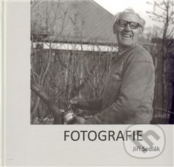 Levně Fotografie - Kristina Czajkowská, Jiří Sedlák - kniha z kategorie Fotografie