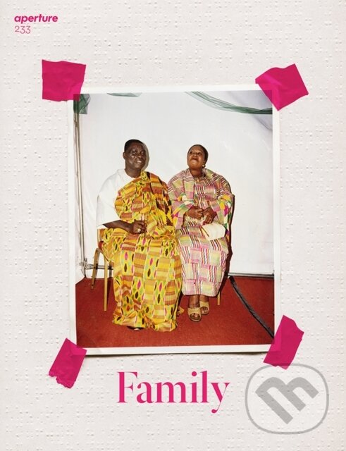 Levně Aperture 233: Family - Michael Famighetti - kniha z kategorie Fotografie
