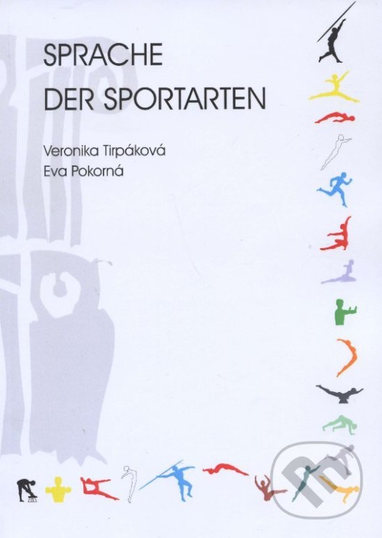 Levně Sprache der Sportarten - Veronika Tirpáková - kniha z kategorie Športová edukologie