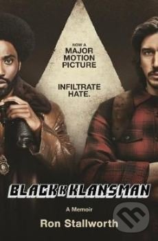 Levně Black Klansman - Ron Stallworth - kniha z kategorie História