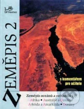 Levně Zeměpis 2 S komentářem pro učitele (Zeměpis oceánů a světadílů 1) - kniha z kategorie 1. stupeň
