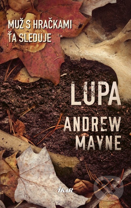 Lupa - Andrew Mayne, Ikar, 2019