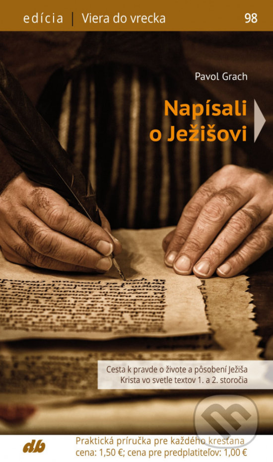 Levně Napísali o Ježišovi - Pavol Grach - kniha z kategorie Knihy o Biblii