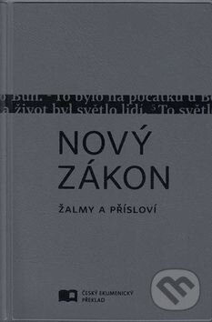 Levně Nový zákon Žalmy a Přísloví - kniha z kategorie Biblia