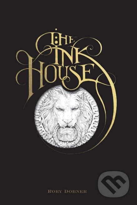 Levně The Ink House - Rory Dobner - kniha z kategorie Fantasy