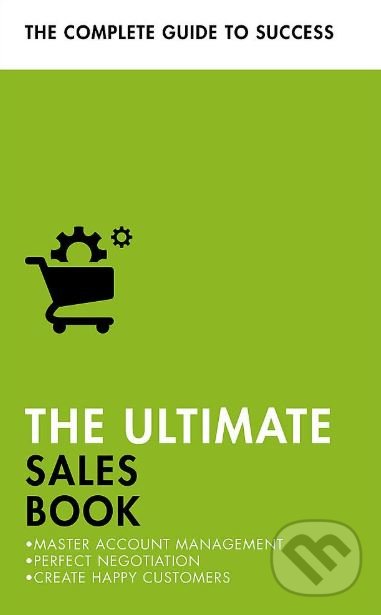 Levně The Ultimate Sales Book - Christine Harvey, Grant Stewart a kol. - kniha z kategorie Podnikanie