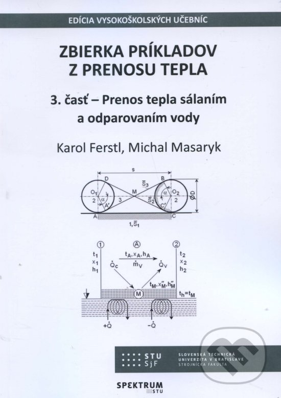 Zbierka príkladov z prenosu tepla - Karol Ferstl, STU, 2018