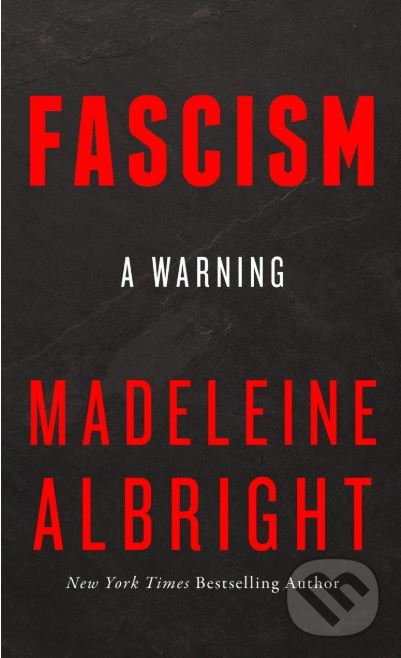 Levně Fascism - Madeleine Albright - kniha z kategorie Humanitné a spoločenské vedy