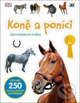 Samolepková knížka: Koně a poníci, Jiří Models, 2017