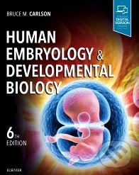 Levně Human Embryology and Developmental Biology - Bruce M. Carlson - kniha z kategorie Gynekológia