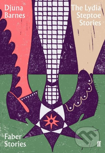 Levně The Lydia Steptoe Stories - Djuna Barnes - kniha z kategorie Beletria
